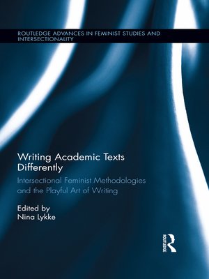 cover image of Writing Academic Texts Differently